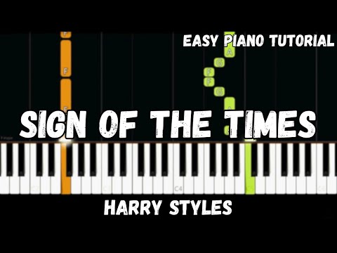 Harry Styles - Sign of the Times (Easy Piano Tutorial)