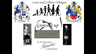 Memories with Larry and Collette O'Hagan