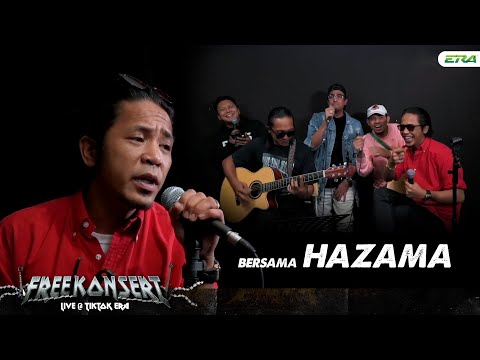Free Konsert Live @ Tik Tok ERA bersama Hazama