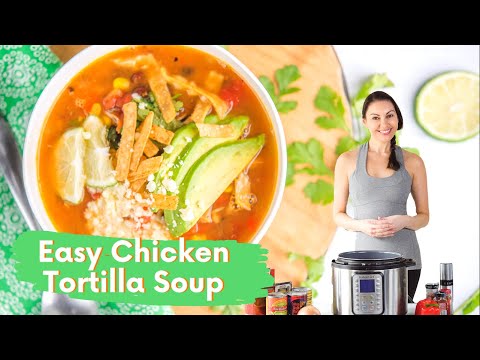 Easy, Healthy, & Low Calorie Chicken Tortilla Soup...