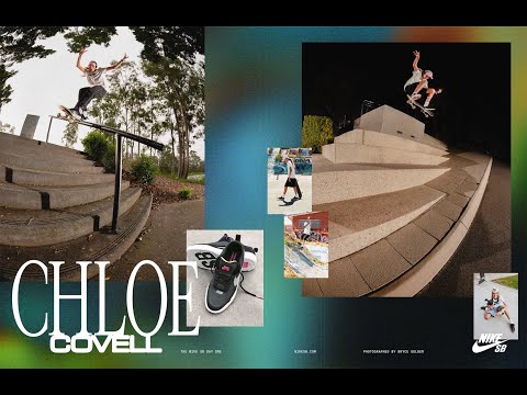 Nike SB | Chloe Covell | Day One