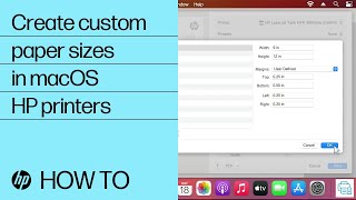 How to create custom paper sizes when printing from the page setup menu in macOS | HP Support