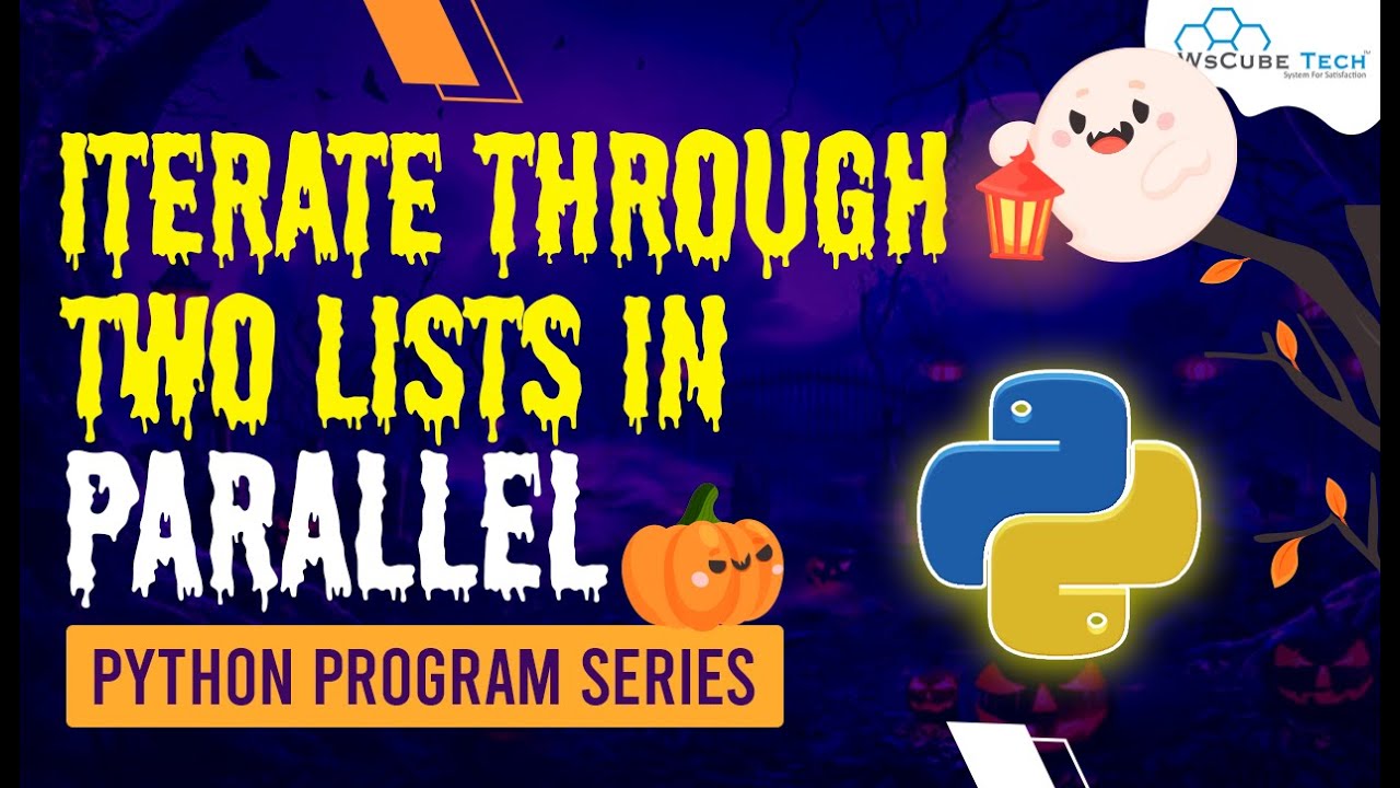 How to Iterate Through Two Lists in Parallel using Python Program😮
