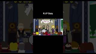 RIP Ozzy Osbourne #ozzyosbourne #southpark