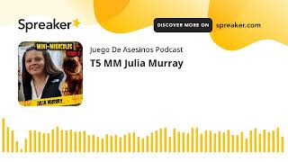 T5 MM Julia Murray
