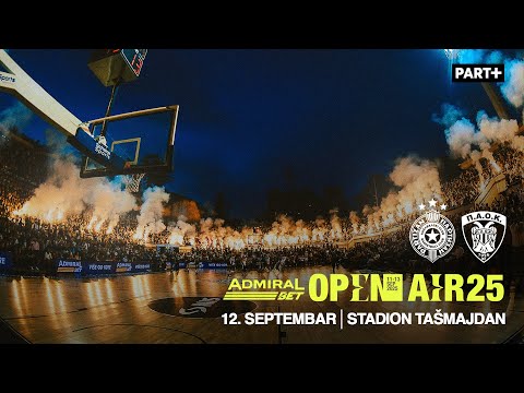 Partizan MozzartBet Belgrade vs PAOK mateco I Admiral Bet Open Air