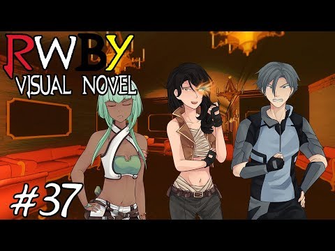 A DEAL WITH THE DEVIL! || RWBY Visual Novel Episode 37 (RWBY Dating Simulator)