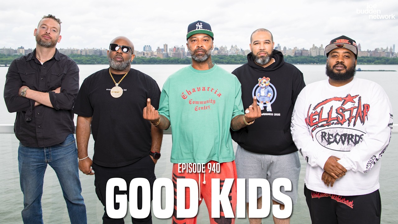 The Joe Budden Podcast Episode 940 | Good Kids