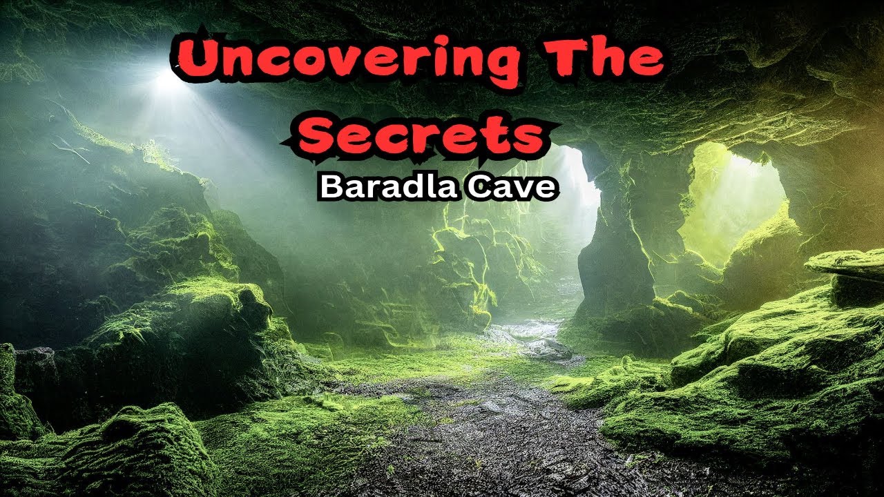 Unlocking the Secrets of Baradla Cave