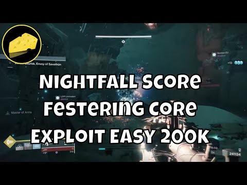 Nightfall Score Exploit Festering Core Easy 200k