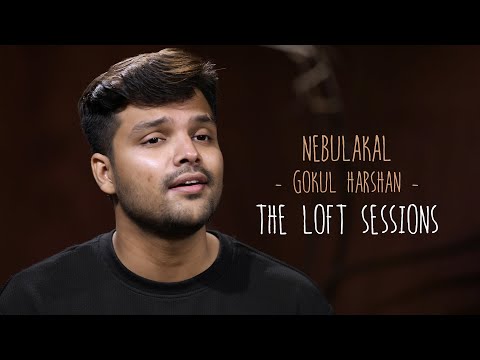Nebulakal | Gokul Harshan | The Loft Sessions @wonderwallmedia