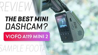 Viofo A119 MINI 2 and CPL Filter - REVIEW and SAMPLE FOOTAGE featuring SONY STARVIS 2