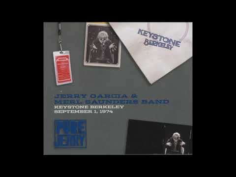 Jerry Garcia & Merl Saunders Band - 9/1/1974 - Keystone - Berkeley, CA