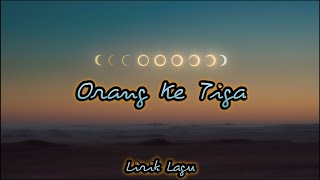 Download lagu ORANG KETIGA || Entah Siapa Yang Salah || Lirik Lagu mp3