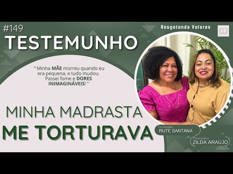 #149| O SOFRIMENTO por não ser AMADA, rasgou minha Alma. Até Jesus CHEGAR e CURAR!  Rute Santana 