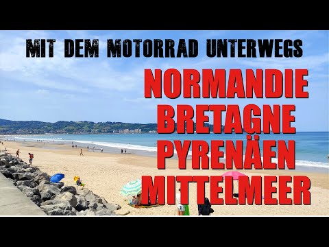 Motorcycle tour Normandy, Brittany, Pyrenees