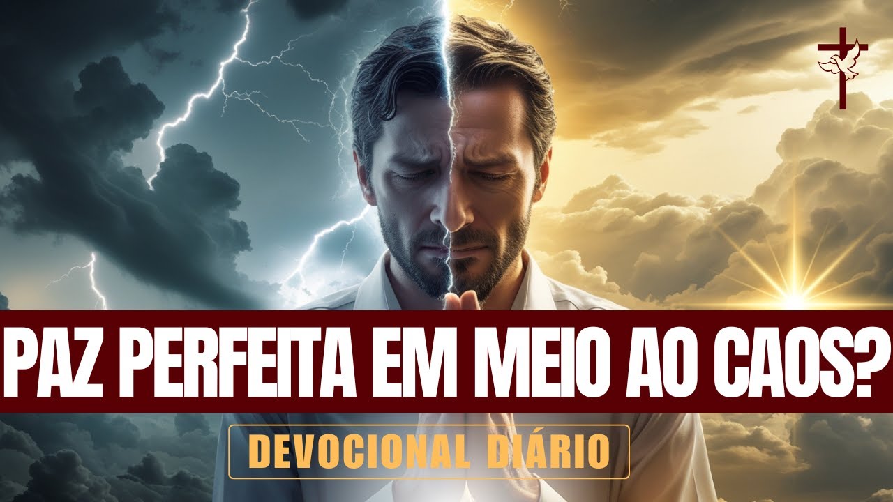 A CHAVE PARA A PAZ PERFEITA - ISAÍAS 26:3