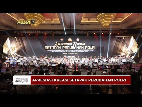 PRESISI UPDATE : LIVE - APRESIASI KREASI SETAPAK PERUBAHAN POLRI 23/08/2024