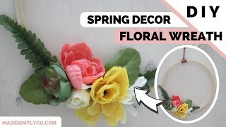 Modern Floral Wreath DIY | Spring Home Decor Ideas