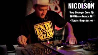 NICOLSON, Scratching @ Finale Nationale EOW France 2011