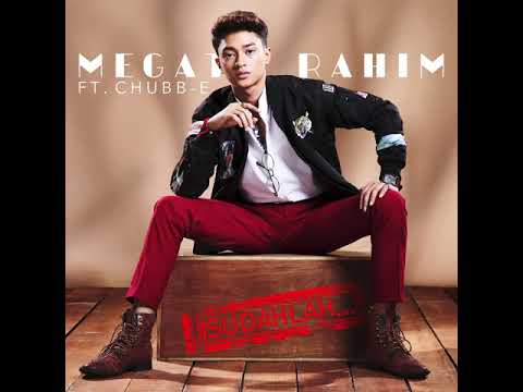 Megat Rahim FT Chubb-e  - Sudahlah (Official Art Track)