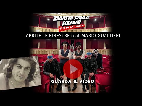 Zabatta Staila & Solfamì feat Mario Gualtieri - Aprite le finestre -
