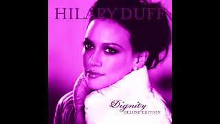 Hilary Duff - Never Stop (Slowed Down + Reverb)