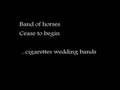 Band of Horses - cigarettes wedding bands