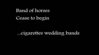 Band of Horses - cigarettes wedding bands