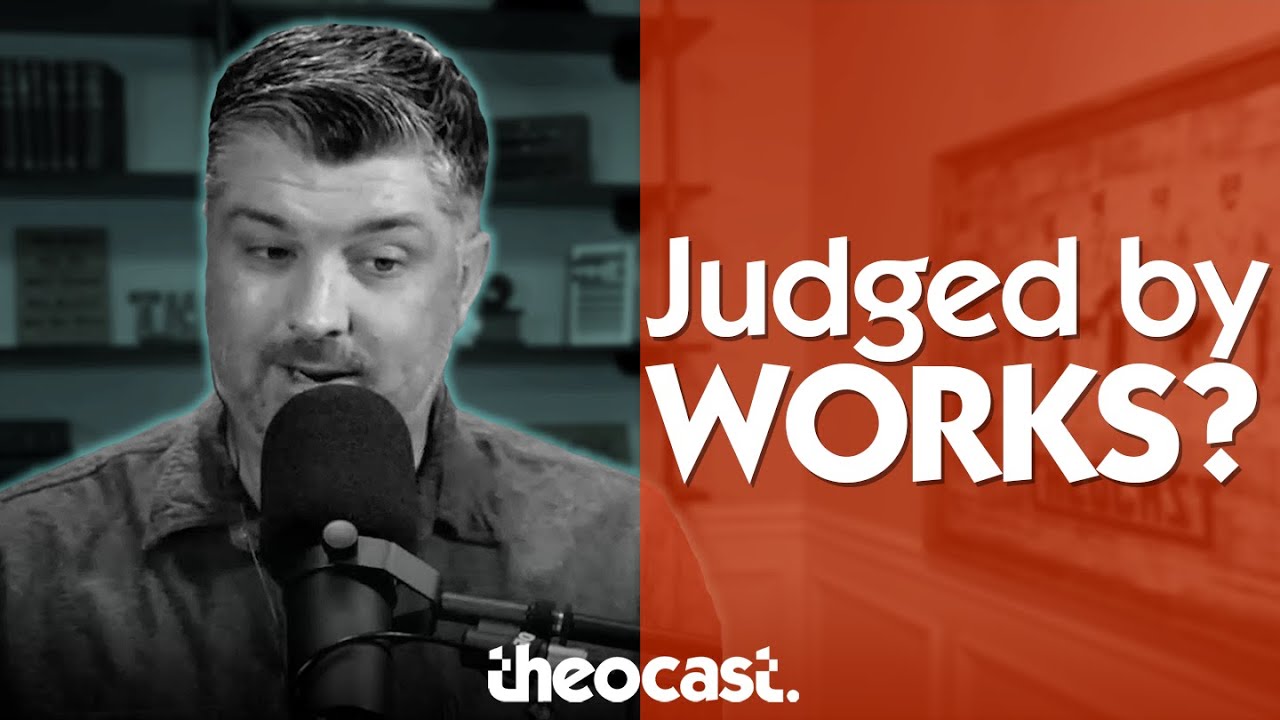 Will God Judge Us According to Our Works? | Theocast Clips