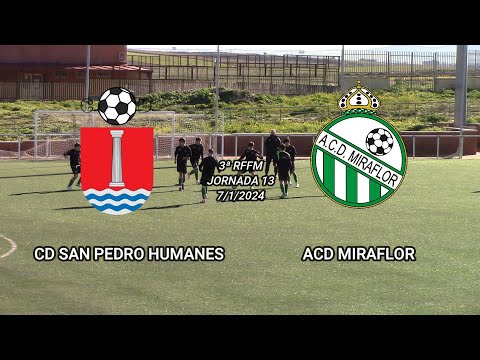 J13. CD SAN PEDRO HUMANES - ACD MIRAFLOR
