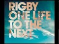 RIGBY - One Life To The Next (Primeur Giel op ...