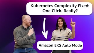 EKS Auto Mode: Production Kubernetes in One Click