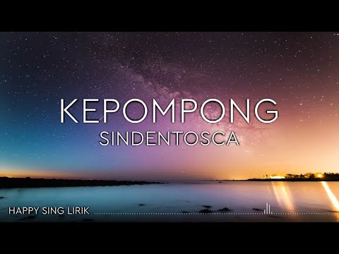 Sindentosca - Kepompong (Lirik)