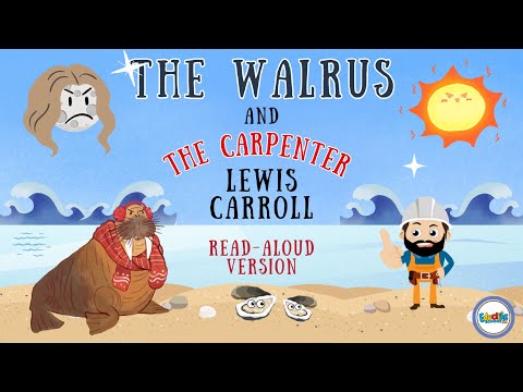 THE WALRUS and the CARPENTER by LEWIS CARROLL | Animated Read Aloud Version for Schools and Children
