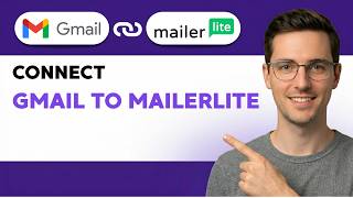 How to Connect Gmail to Mailerlite [2026 Full Guide]