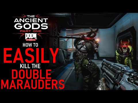 Doom Eternal: Ancient Gods - How To EASILY Defeat The Double Marauders