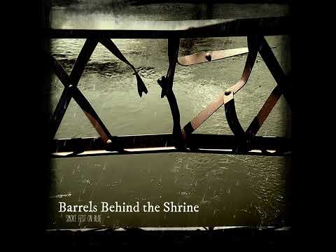 Barrels Behind the Shrine - Hellion Trails