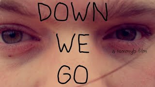 Down We Go (2025)