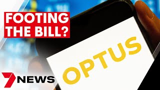 Optus to foot bill over data breach  | 7NEWS