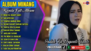 Download lagu Album Rayola || INDAK KA DIGANTI GANTI - MALAPEH HAO - Lagu Minang Terpopuler 2025 - Viral Tiktok mp3