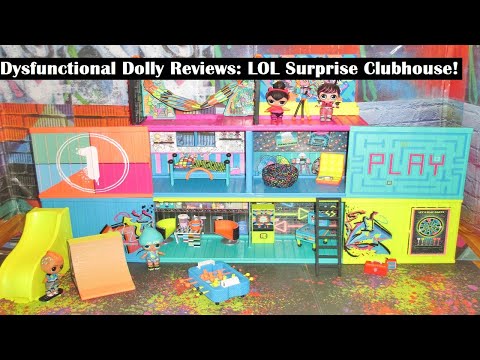 Dysfunctional Dolly Reviews: LOL Surprise Clubhouse!
