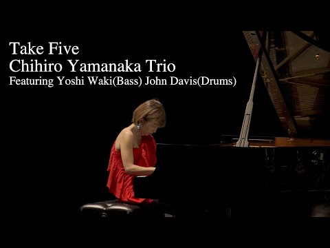 Take Five  composed By Paul Desmond, arranged By Chihiro Yamanaka: