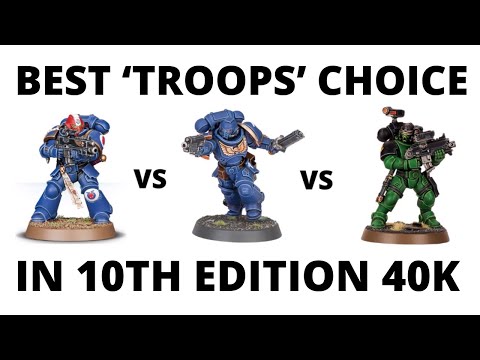 Best Space Marine 'Troops Choice' in 10th Edition 40K - Intercessors vs Infiltrators, Scouts + More!