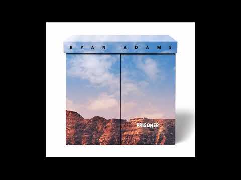Too Tired To Cry - Ryan Adams