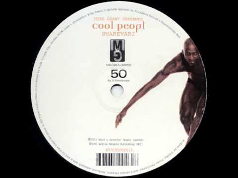 Mike Grant Presents Cool Peepl - Sharevari