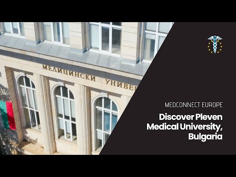 Study Medicine in Europe - Discover Pleven Medical University, Bulgaria | MedConnect Europe