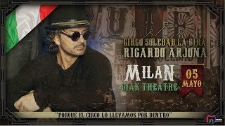 RICARDO ARJONA - SAB. 05 MAYO - TEATRO CIAK - MILANO