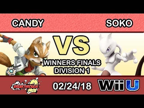 Breakthrough 2 - Candy (Fox) Vs. yBaS | Soko (Mewtwo) Winners Finals - Smash 4