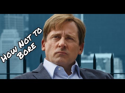 How Not To Bore Your Audience